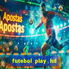 futebol play hd sao paulo